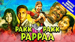 Pakk Pakk Pappaa (Saivam) (2020) Hindi Dubbed HDRip 720p [ 750MB ] || 480p [ 300MB ] download