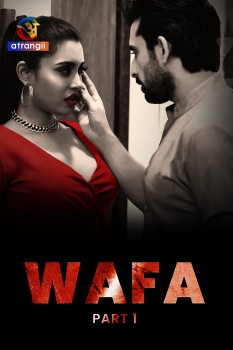Download Wafa S01E01-04 WEB-DL Hindi Atrangii Web Series 1080p | 720p | 480p [290MB] download