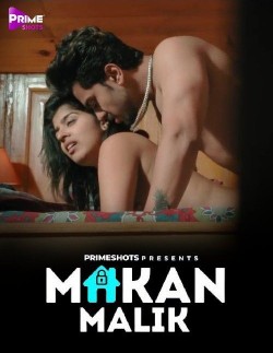 Download Makaan Maalik S01E01-03 WEB-DL Hindi Web Series PrimeShots 1080p | 720p | 480p [170MB] download
